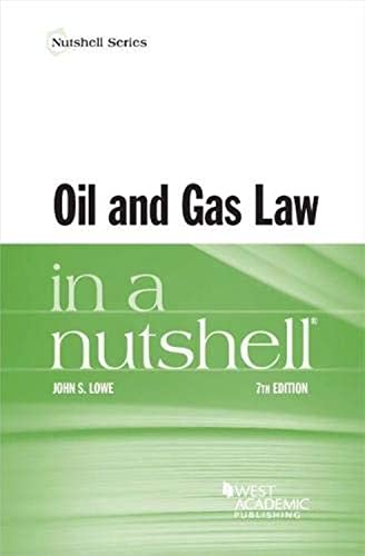 Oil and Gas Law in a Nutshell (Nutshells)