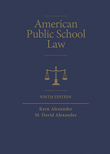 American Public School Law: Ninth Edition, Alexander cover