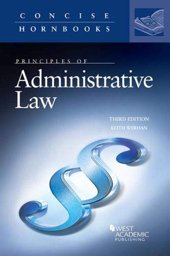 Principles of Administrative Law (Concise Hornbook Series) cover