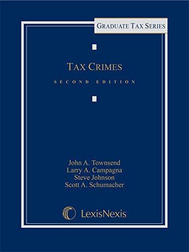 Tax Crimes (Graduate Tax Series)