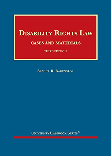 Disability Rights Law, Cases and Materials (University Casebook Series) cover