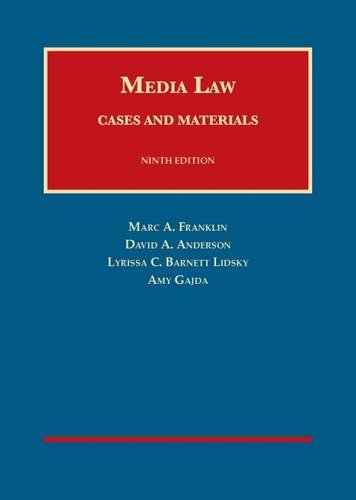 Media Law: Cases and Materials (University Casebook Series) cover