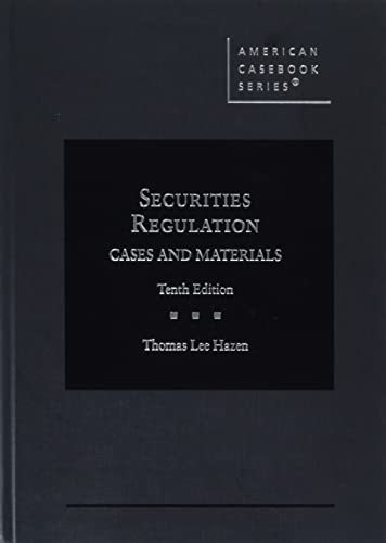 Securities Regulation, Cases and Materials (American Casebook Series) cover