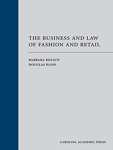 The Business and Law of Fashion and Retail