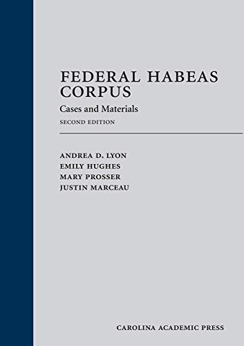 Federal Habeas Corpus (Paperback): Cases and Materials