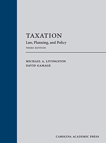 Taxation: Law, Planning, and Policy