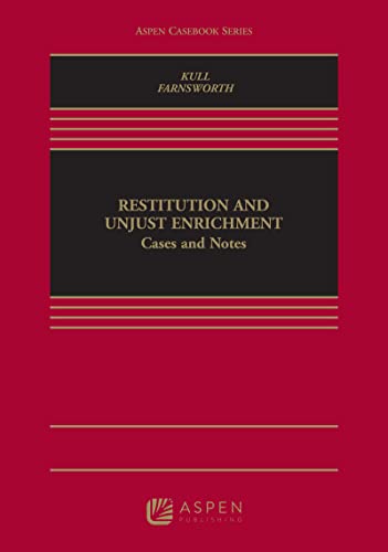 Restitution and Unjust Enrichment Cases and Notes (Aspen Casebook)  Farnsworth, Ward cover
