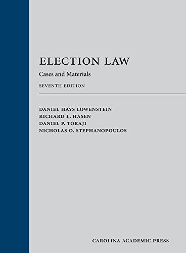 Election Law: Cases and Materials