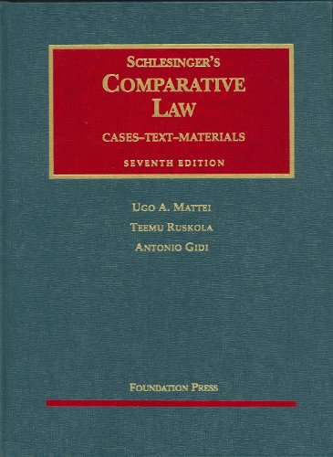 Schlesinger's Comparative Law: Cases, Text, Materials, 7th Edition (University Casebooks) cover