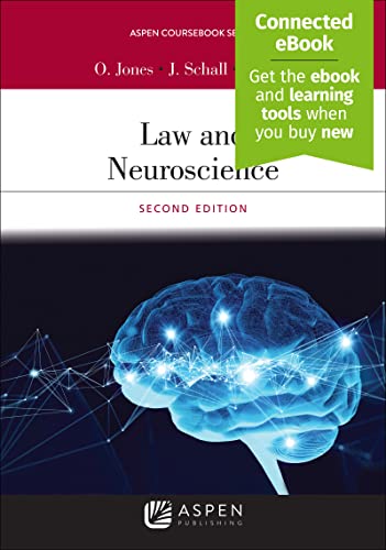 Law and Neuroscience (Aspen Casebook)with Connected Ebook (Aspen Coursebook) 2nd Owen D. Jones cover