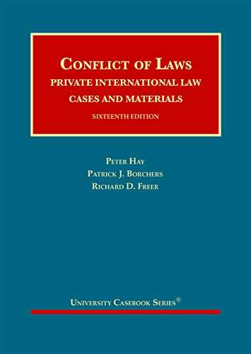 Conflict of Laws, Private International Law, Cases and Materials (University Casebook Series) cover