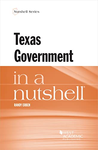 Texas Government in a Nutshell (Nutshells)