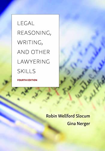 Legal Reasoning, Writing, and Other Lawyering Skills