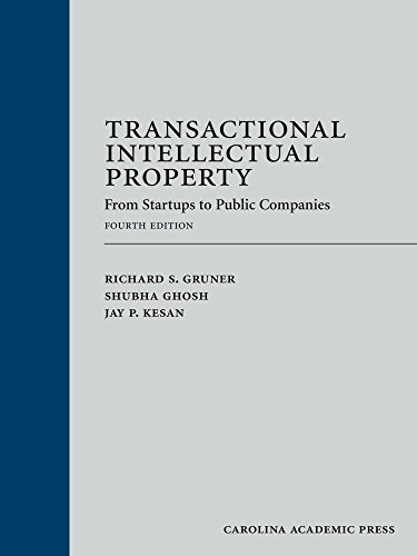 Transactional Intellectual Property: From Startups to Public Companies