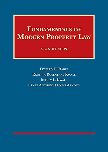 Fundamentals of Modern Property Law - 7th Edition - Edward Rabin