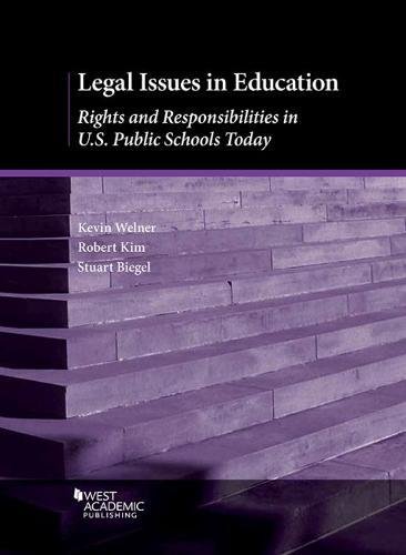 Legal Issues in Education: Rights and Responsibilities in U.S. Public Schools Today (Higher Education Coursebook) cover