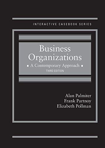 Business Organizations: A Contemporary Approach (Interactive Casebook Series) cover