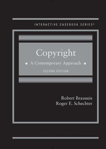 Copyright: A Contemporary Approach (Interactive Casebook Series) cover