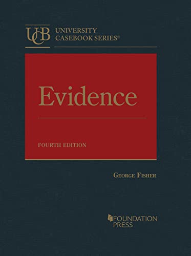 Evidence: Fisher 4th Edition