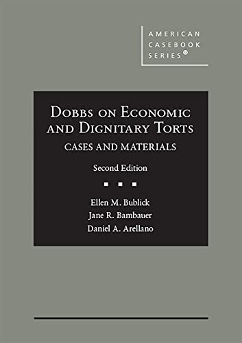 Dobbs on Economic and Dignitary Torts: Cases and Materials (American Casebook Series) cover