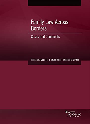 Family Law Across Borders: Cases and Comments (American Casebook Series) cover
