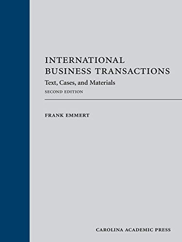 International Business Transactions: Text, Cases, and Materials