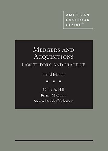 Mergers and Acquisitions: Law Theory and Practice - 3rd Edition - Hill cover