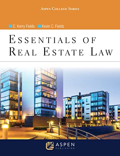 Essentials of Real Estate Law Aspen College Series  Fields, C. Kerry cover