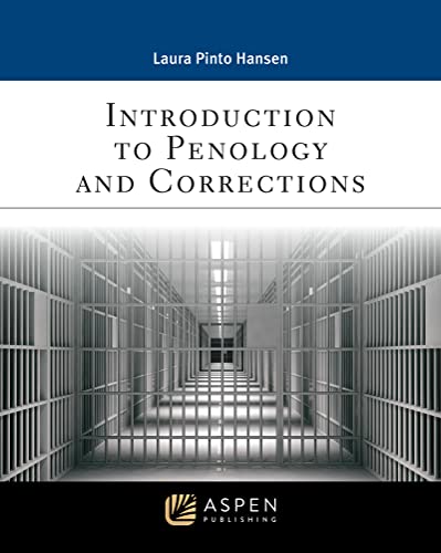 Introduction to Penology and Corrections Cases Materials and Problems 2022 Case Supplement Aspen Paralegal Series 1st Hansen, Laura Pinto cover