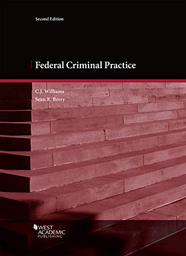 Federal Criminal Practice (Coursebook)