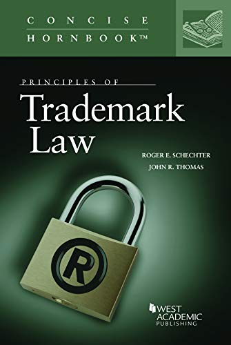 Principles of Trademark Law (Concise Hornbook Series)
