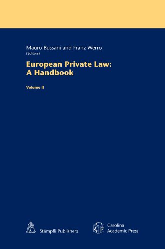 European Private Law: A Handbook, Vol. II (The Common Core of European Private Law Series)