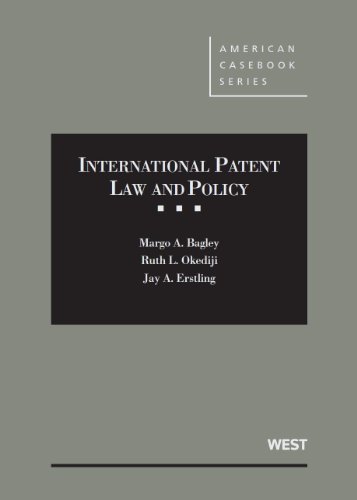 International Patent Law and Policy (American Casebook Series) cover