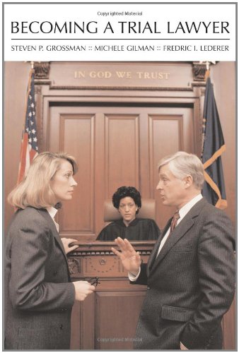 Becoming a Trial Lawyer, with Casefiles