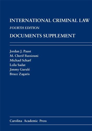 International Criminal Law Documents Supplement: Fourth Edition