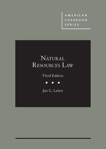 Natural Resources Law (American Casebook Series)