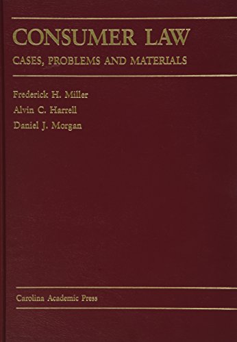 Consumer Law: Cases, Problems and Materials - Frederick H. Miller cover