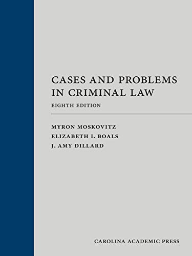 Cases and Problems in Criminal Law