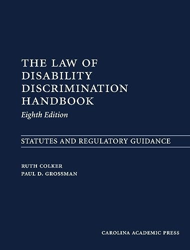 The Law of Disability Discrimination Handbook - 8th Edition - Ruth Colker