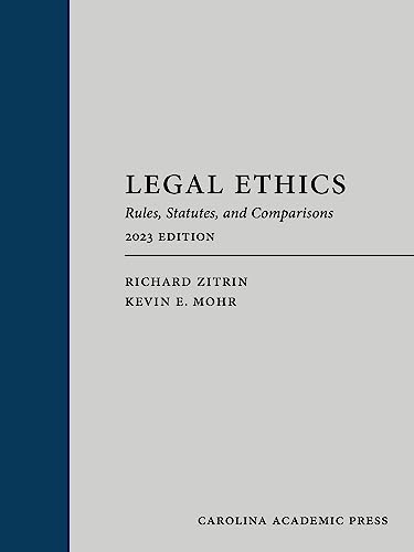 Legal Ethics: Rules, Statutes, and Comparisons cover