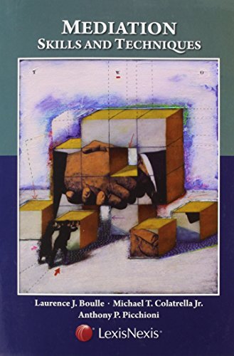 Mediation: Skills and Techniques - Laurence J. Boulle
