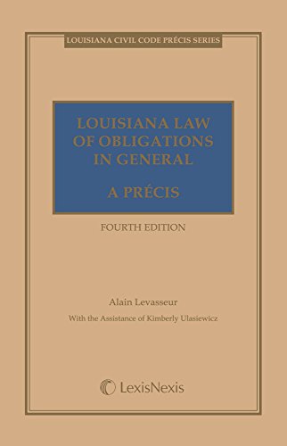 Louisiana Law of Obligations in General, A Précis (Louisiana Civil Code Precis)