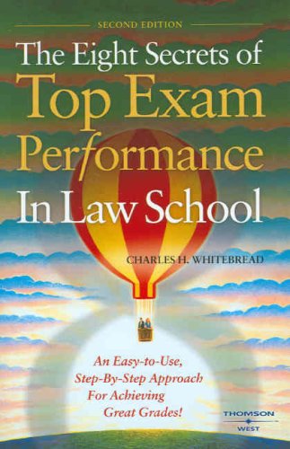 The Eight Secrets of Top Exam Performance in Law School (Career Guides) cover