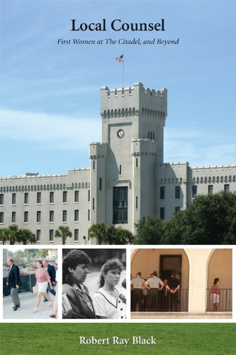 Local Counsel: First Women at The Citadel, and Beyond
