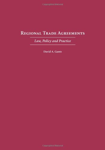 Regional Trade Agreements: Law, Policy and Practice