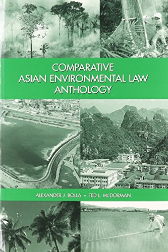 Comparative Asian Environmental Law Anthology - Alexander J. Bolla cover