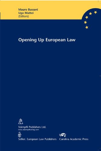 Opening Up European Law: The Common Core Project towards Eastern and South Eastern Europe (The Common Core of European Private Law Series)