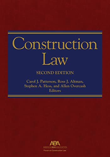 Construction Law - 2nd Edition - Allen L Overcash