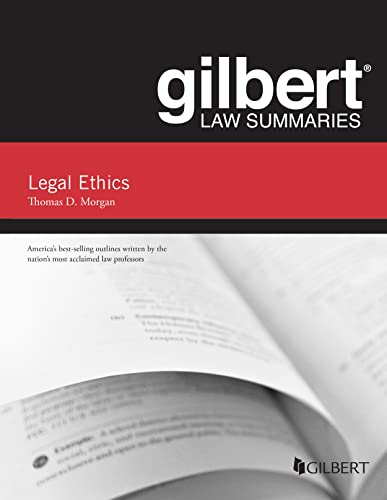 Gilbert Law Summary on Legal Ethics (Gilbert Law Summaries) cover