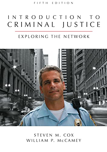Introduction to Criminal Justice: Exploring the Network